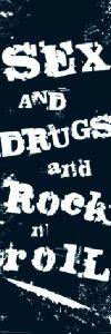 DOOR POSTER SEX DRUGS ROCK 53 X 158 CM