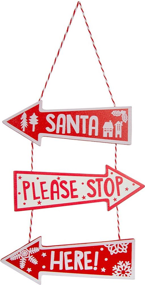 CHRISTMAS COLLECTION ΧΡΙΣΤΟΥΓΕΝΝΙΑΤΙΚΟ ΣΤΟΙΔΙ CHRISTMAS COLLECTION SANTA PLEASE STOP HERE (20CM)