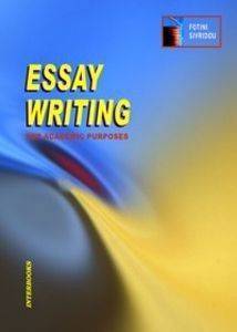 ESSAY WRITING FOR ACADEMIC PURPOSES