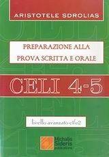 CELI 4-5 PREPARAZIONE ALLA PROVA SCRITTA ORALE