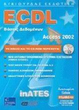 ECDL       . MS ACCESS 2002