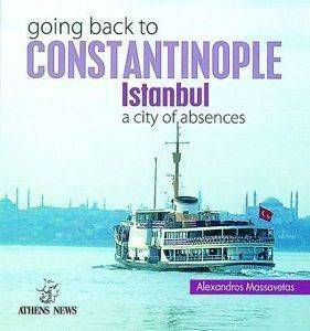 GOING BACK TO CONSTANTINOPLE
