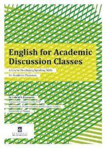 ENGLISH FOR ACADEMIC DISCUSSION CLASSES