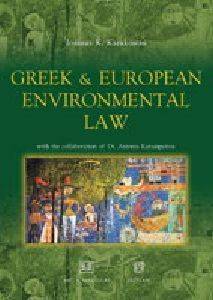 GREEK AND EUROPEAN ENVIRONMENTAL LAW