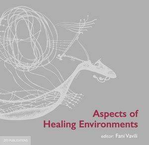 ASPECTS OF HEALING ENVIRONMENTS