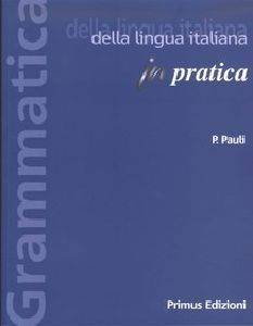 GRAMMATICA IN PRATICA