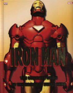 IRON MAN THE ULTIMATE GUIDE TO THE ARMORED SUPER HERO