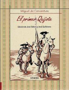 EL PRIMER QUIJOTE