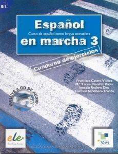 ESPANOL EN MARCHA 3 CUADERNO DE EJERCICIOS + CD