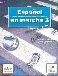 ESPANOL EN MARCHA 3 LIBRO DEL ALUMNO + CD