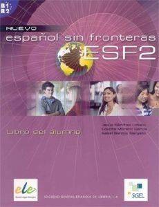 ESPANOL SIN FRONTERAS 2 LIBRO DEL ALUMNO + CD