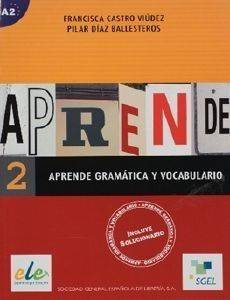 APRENDE GRAMATICA Y VOCABULARIO 2