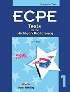 ECPE TESTS FOR THE MICHIGAN PROFICIENCY 1 REVISED EDITION STUDENTS BOOK