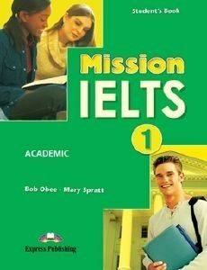 MISSION IELTS 1 ACADEMIC