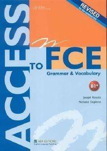 REVISED ACCESS TO FCE GRAMMAR AND VOCABULARY