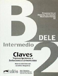 PREPARACION DELE B2 INTERMEDIO - CLAVE