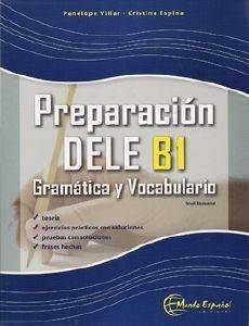 PREPARACION DELE B1 GRAMATICA Y VOCABULARIO