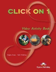 CLICK ON 1A VIDEO ACTIVITY BOOK