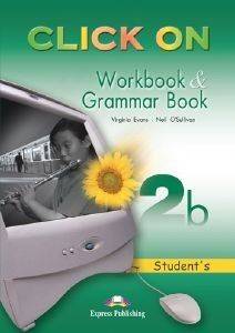 CLICK ON 2B WORKBOOK AND GRAMMAR BOOK