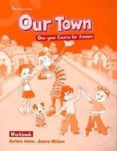 OUR TOWN ONE YEAR COURSE FOR JUNIORS WORKBOOK