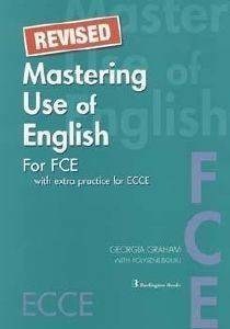 REVISED MASTERING USE OF ENGLISH FOR FCE