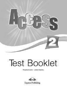 ACCESS 2 TEST BOOKLET