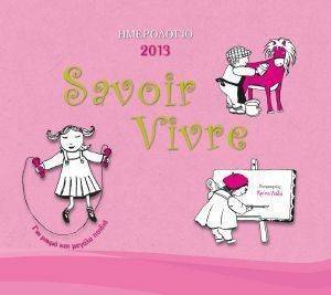 SAVOIR VIVRE  2013 