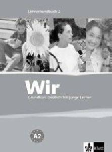 WIR 2 LEHRERHANDBUCH ( )