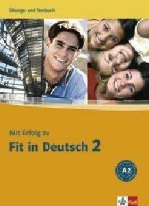 MIT ERFOLG ZU FIT IN DEUTSCH A2 UBUNGS UND TESTBUCH ( )