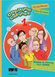 COPAINS COPINES 1 METHODE DE FRANCSAIS POUR ENFANTS DELF PRIM A1