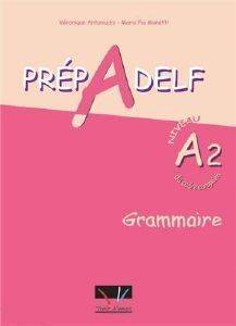 PREPADELF A2 GRAMMAIRE ELEVE