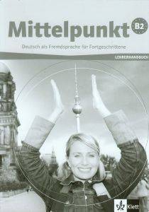 MITTELPUNKT B2 LEHRERANDBUCH ( )