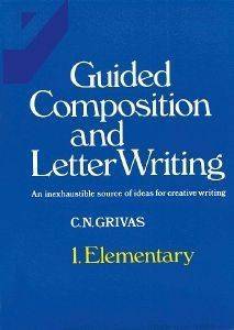 GUIDE COMPOSITION AND LETTER WRITING 1 ELEMENTARY