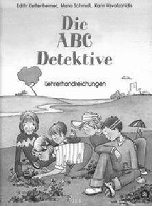 DIE ABC DETEKTIVE LEHRERHANDREICHUNGEN- 