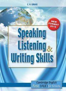 NEW FCE SPEAKING LISTENING AND WRITING SKILLS