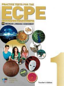 PRACTICE TESTS FOR THE ECPE BOOK 1 TEACHERS BOOK