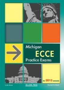 MICHIGAN ECCE PRACTICE EXAMS STUDENTS BOOK