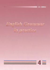 ENGLISH GRAMMAR IN PRACTICE 4