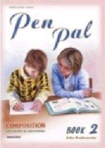 PEN PAL BOOK 2 COMPOSITION SPEAKING AND LISTENING 