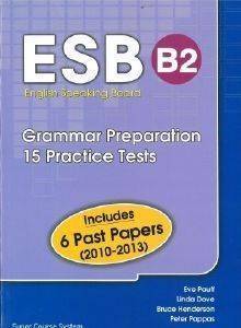 ESB B2 (15 PRACTICE TESTS+6 PAST PAPERS)