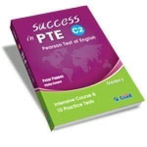 SUCCESS IN PTE C2 (10 PRACTICE TESTS)