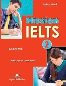 MISSION IELTS 2 ACADEMIC STUDENTS BOOK