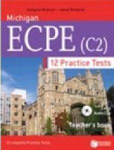 12 PRACTICE TESTS FOR MICHIGAN ECPE TEACHERS BOOK