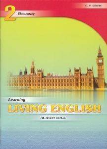 LEARNING LIVING ENGLISH 2 ACTIVITY