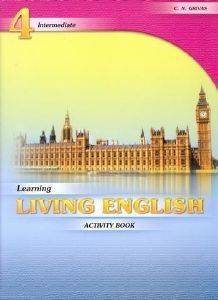 LEARNING LIVING ENGLISH 4 ACTIVITY
