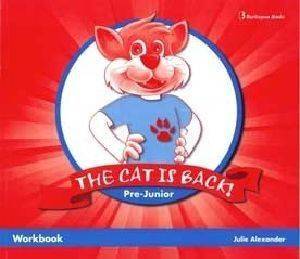 THE CAT IS BACK PRE JUNIOR WORKBOOK