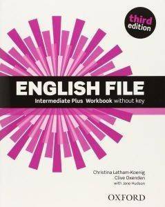 ENGLISH FILE 3RD ED INTERMEDIATE PLUS WORKBOOK