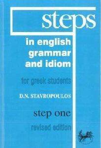 STEPS IN ENGLISH GRAMMAR AND IDIOM 1 