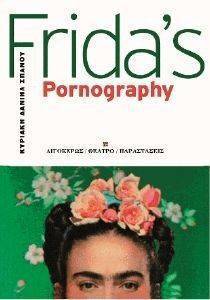 FRIDAS PORNOGRAPHY