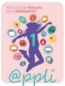 APPLI 1 METHODE DE FRANCAIS POUR ADOLESCENTS